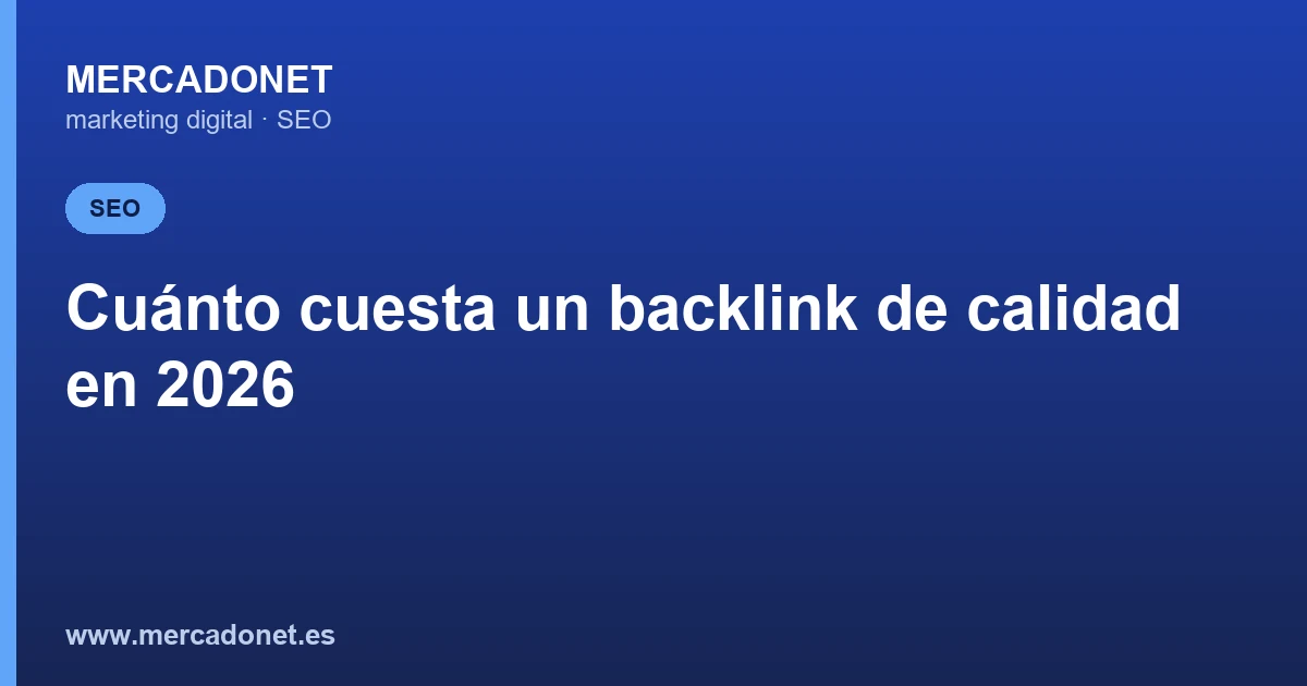 Cuánto cuesta un backlink de calidad en 2026